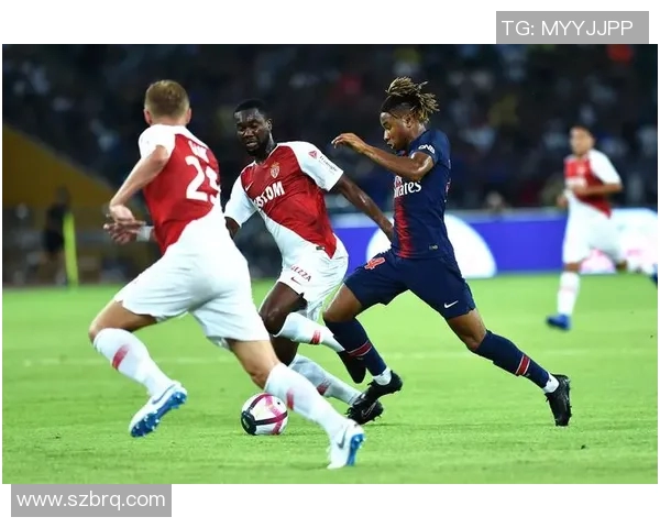 巴黎圣日尔曼与摩纳哥精彩对决分析及胜负推荐解析