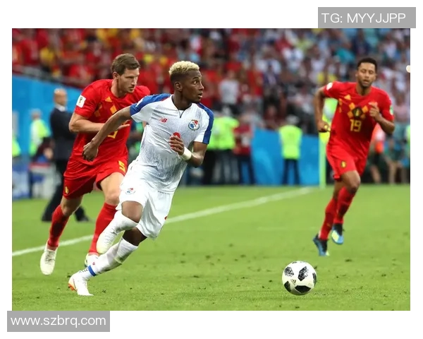 比利时与巴拿马在线直播赛事分析及精彩瞬间回顾